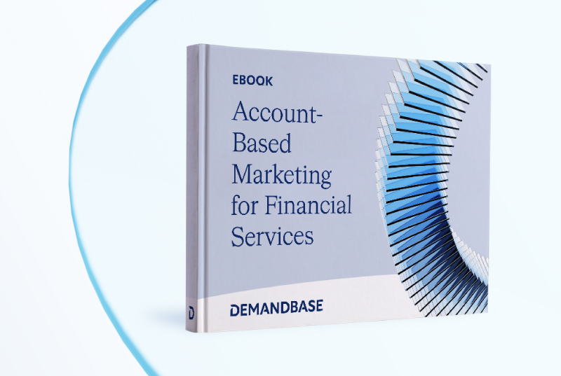 Account-Based Marketing for Financial Services