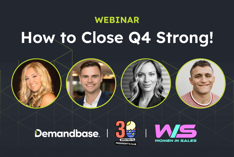 How to Close Q4 Strong!